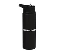 Feeling Good Positive Mindset Typography Retro Design Stainless Steel Insulated Water Bottle