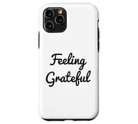 Feeling Grateful Be Positive Law of Attraction Manifesting Case for iPhone 11 Pro