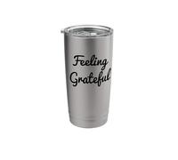 Feeling Grateful Black Cursive Design to Practice Gratitude Stainless Steel Insulated Tumbler