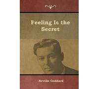 Feeling Is the Secret