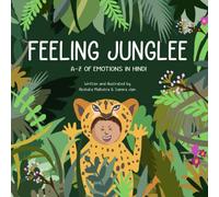 Feeling Junglee: A-Z of emotions in Hindi