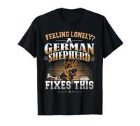 Feeling Lonely? A German Shepherd Fixes This Funny Dog Lover Value Graphic T-Shirt, Men, Black, L