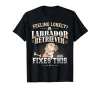 Feeling Lonely? A Labrador Retriever Fixes This Dog Lover Value Graphic T-Shirt, Men, Black, S