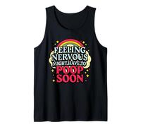 Feeling Nervous Might Have To Poop Soon Humor Funny Saying Tank Top