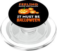 Feeling Round and Hallow Funny Halloween Pumpkin Glowing PopSockets PopGrip for MagSafe