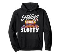 Feeling Slotty Big Win Slot Machine Casino Gambling Pullover Hoodie