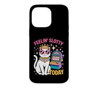 Feeling Slotty Today Gambling Casino Cat Funny Slot Machine Case for iPhone 14 Pro Max