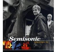Feeling Strangely Fine by Semisonic