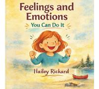Feelings and Emotions: Every child can say - "I can do this"
