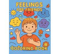 Feelings Are Friends