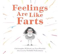 Feelings Are Like Farts