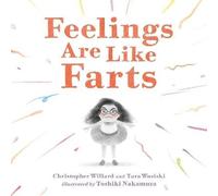 Feelings Are Like Farts, Christopher Willard, Har