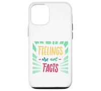 Feelings Are Not Facts Case for iPhone 12/12 Pro