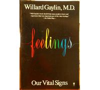 Feelings: Our Vital Signs