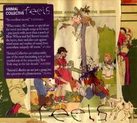 Feels by Animal Collective (2005-10-17)