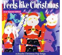 Feels Like Christmas (ARAL Special Edition)