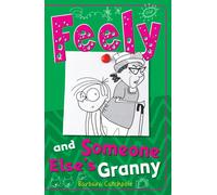 Feely and Someone Else's Granny