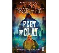 Feet Of Clay: (Discworld Novel 19) (Discworld Novels)