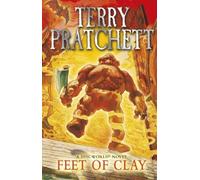 [(Feet of Clay: (Discworld Novel 19))] [ By (author) Terry Pratchett ] [July, 2013]