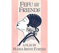 Fefu and Her Friends
