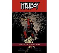 Fegredo, Duncan - Hellboy Volume 12: The Storm and The Fury