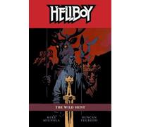 Fegredo, Duncan - Hellboy Volume 9: The Wild Hunt