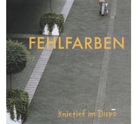 Fehlfarben Knietief Im Dispo (Vinyl) Deluxe 12" Album