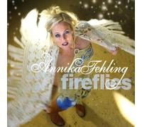 Fehling Annika - Fireflies