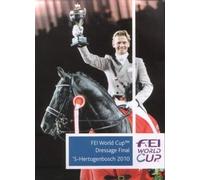 Fei World Cup: Dressage Final - 's-Hertogenbosch 2010 [DVD]