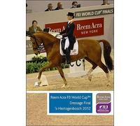 Fei World Cup: Dressage Final - 's-Hertogenbosch 2012 [DVD]