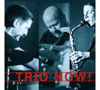 Feichtmair / Winter / Proll - Trio Now!