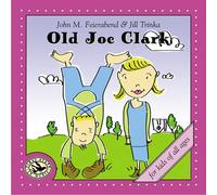 Feierabend, John M. - Old Joe Clark