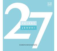 Feiert Jesus! 27