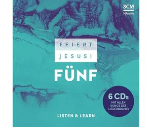 Feiert Jesus! 5 - Listen and Learn 6 CDs