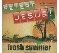 Feiert Jesus! Fresh Summer