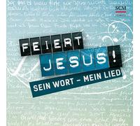 Feiert Jesus! Sein Wort - mein Lied: CD Standard Audio Format, Musik