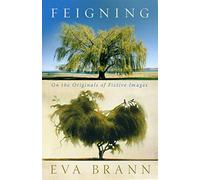 Feigning: On the Originals of Fictive Images