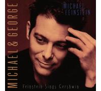 Feinstein Michael - Michael & George: Feinstein Sings Gershwin