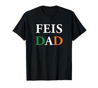 Feis Dad Father Of Irish Dancer Ireland Flag T-Shirt