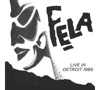 Fela Kuti - FELA KUTI LIVE IN DETROIT 1986