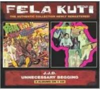 FELA KUTI: JJD/UNNECESSARY BEGGING - CD