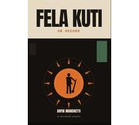 Fela Kuti - On Record