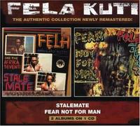 Fela Kuti - Stalemate + Fear Not for Man