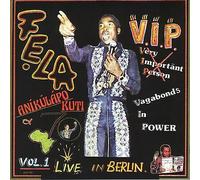 Fela Kuti & Africa 70 V.i.p. (Vagabonds In Power) Vol. 1 Live In Berlin LP Vinyl