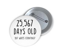 Felbridge Studio - 70th Birthday Badge for Men Women Large Funny Him Her - 70th Birthday Badges for Adults - Birthday Gift for Nan Uncle Wife Husband Mum Dad Grandad - 59mm
