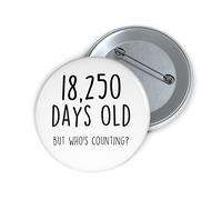 Felbridge Studio - Funny 50th Birthday Badge Gift - 50 Year Old Badges For Mum Dad Friend Wife Husband Brother Sister Him Her Man Woman Auntie Uncle Cousin - Large Pin Back Button 59mm