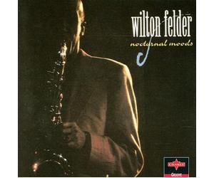 Felder Wilton - Nocturnal Moods