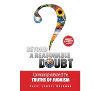 Feldheim: Beyond a Reasonable Doubt (Paperback) by Rabbi Shmuel Waldman: Convincing Evidence of the Truths of Judaism