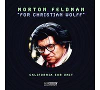 FELDMAN: FOR CHRISTIAN WOLFF
