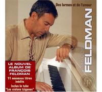 Feldman, Francois - Des Larmes & de l Amour